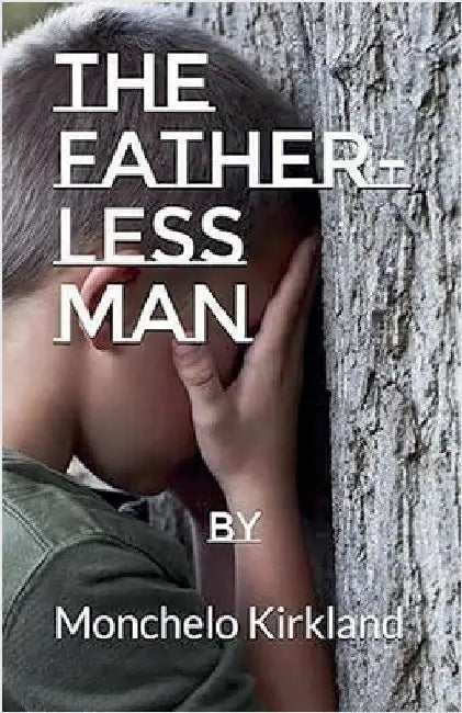 The Father-less Man by Monchelo Kirkland