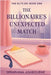 The Billionaire's Unexpected Match by Seraphina Ashbourne