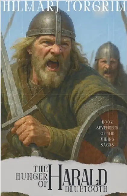 The Hunger of Harald Bluetooth by Hilmarj Torgrim