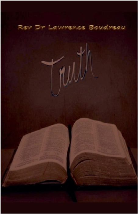 Truth by Lawrence Boudreau