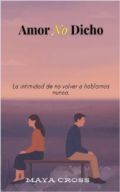 Amor No Dicho by Cross, Maya