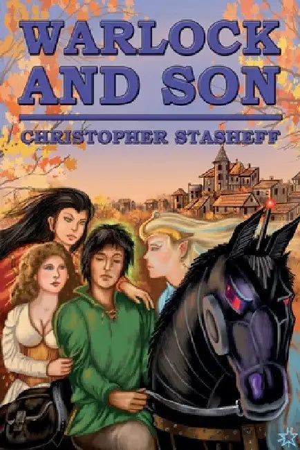 Warlock and Son by Christopher Stasheff