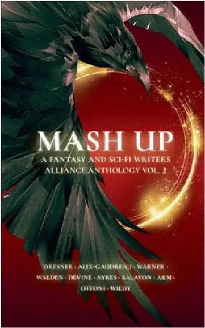 Mash Up by The Fantasy &. Sci-Fi Writers Alliance