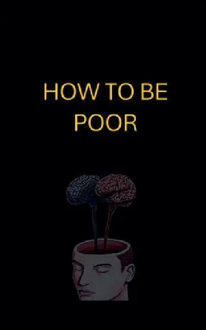 How to Be Poor by Lindokuhle