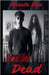 Beautiful Dead by John