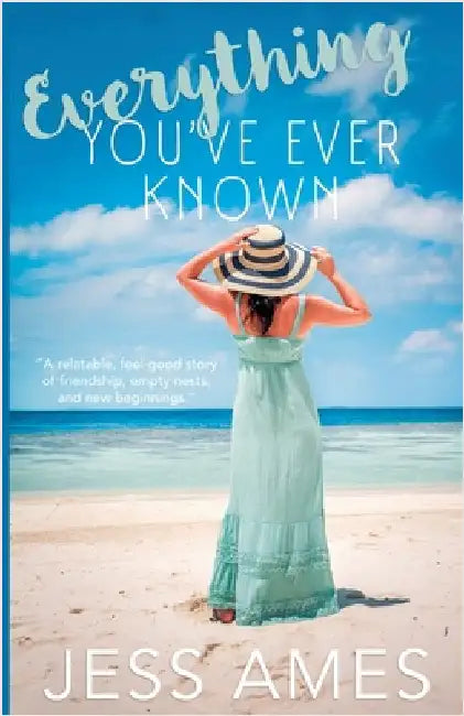Everything You've Ever Known by Delilah Kingston