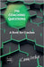 A Book for Coaches, 710 Coaching Question by Archer, Kenny