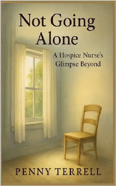 Not Going Alone by Penny Terrell