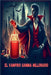 El Vampiro Gamma Millonario by Editorial Trascendental