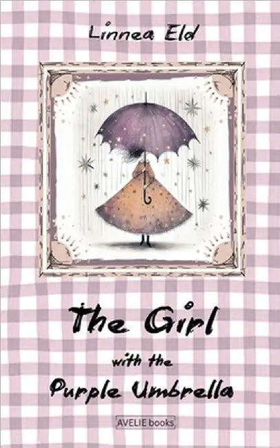 The Girl with the Purple Umbrella by Eld, Linnea