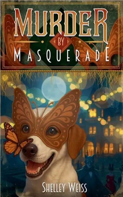 Murder by Masquerade by Weiss, Shelley