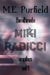 The Ultimate Miki Radicci Omnibus Vol 4 by M. E. Purfield