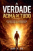 A Verdade Acima de Tudo by Jr. S Ary
