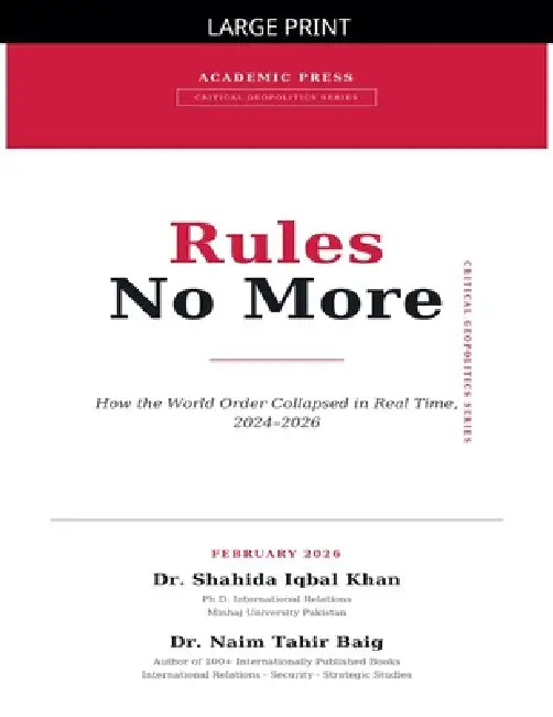 Rules No More by Naim Tahir Baig, Shahida Iqbal Khan