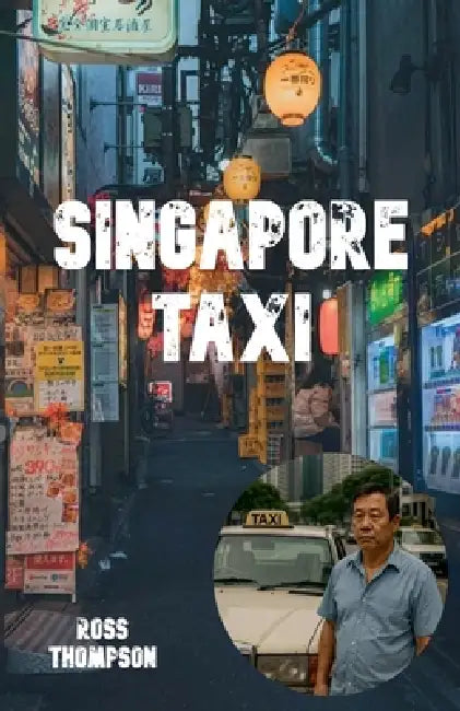 Singapore Taxi by Ross Thompson