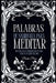 Palabras de Sabiduría para Meditar by Paula Pires