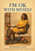 I'm Ok With Myself by Shari Lynn Cooper