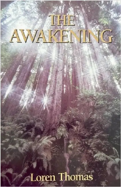 The Awakening by Thomas, Loren