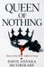 Queen Of Nothing by Davis Shyaka Musirikare