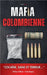Mafia Colombienne: "Cocaïne, Sang et Terreur ..." by Massias, Raphaël