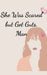 She Was Scared but Got Guts, Man by Bluish Blueberry