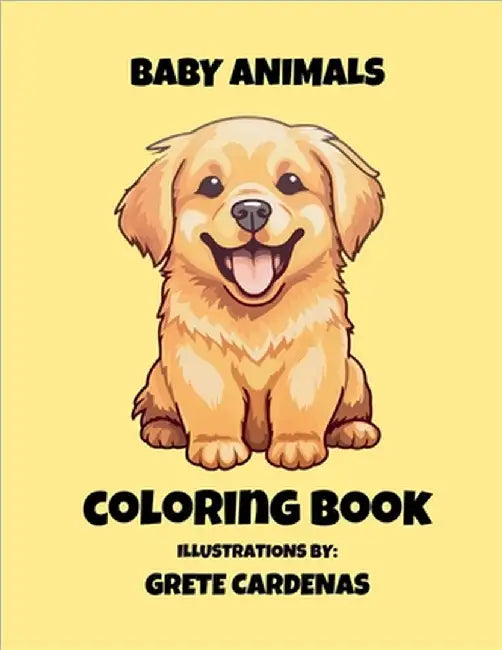 Baby Animal Coloring Book by Cardenas, Grete