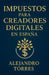 Impuestos para Creadores Digitales en España by Alejandro Torres