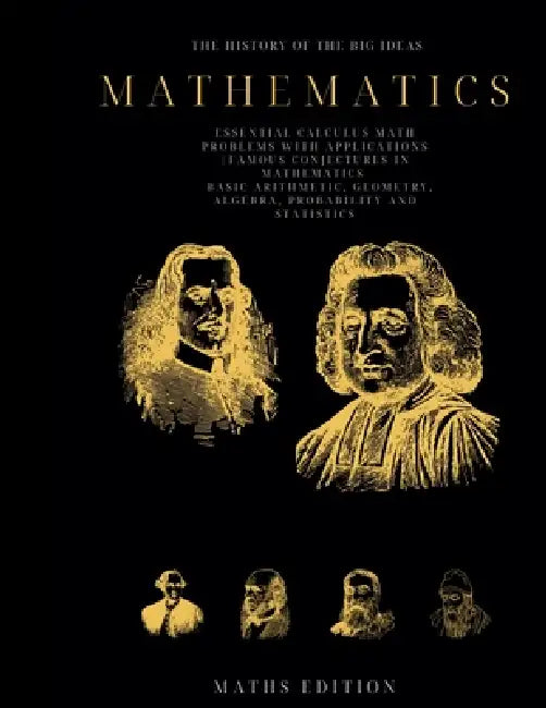 The History of the Big Ideas Mathematics by Mathema