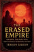 The Erased Empire by Terron Gibson