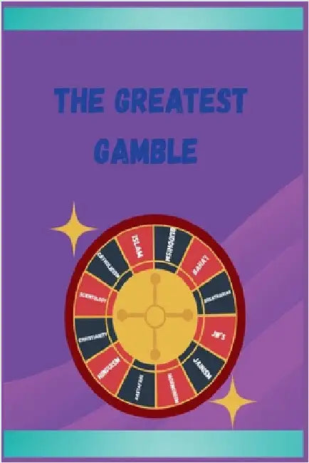 The Greatest Gamble by Justin Horn
