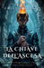 La Chiave dell'Ascesa by Crispin Thorn