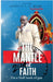 The Mantle Of Faith On A Half Tank Of Gas by Apostle Thomas E. Webb
