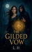 The Gilded Vow by Hamza Laaouamri