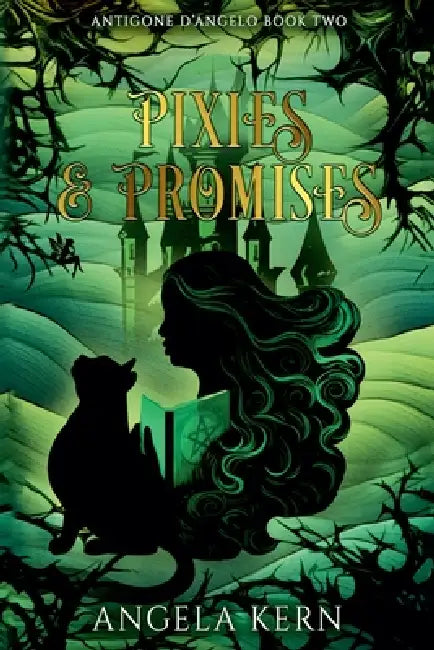 Pixies & Promises by Angela Kern