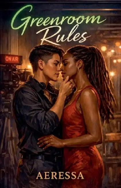 Greenroom Rules by Aeressa