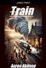 Train by Aaron Abilene