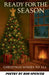 Ready For The Season - Christmas Wishes To All by Rob Spencer