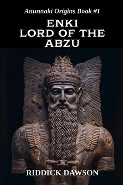 ENKI, Lord of the Abzu by Riddick Dawson