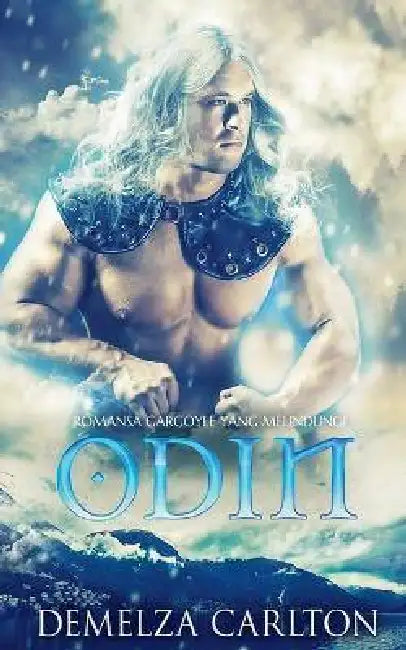 Odin: Romansa Gargoyle yang Melindungi by Demelza Carlton