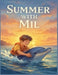 Summer with Mil by Yurii Briukhovych