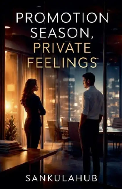 Promotion Season, Private Feelings by Sankulahub