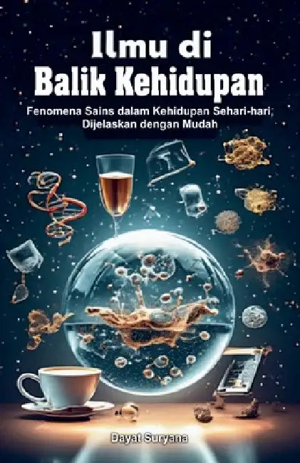 Ilmu di Balik Kehidupan by Dayat Suryana