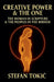 Creative Power & The One: The Woman in Scripture & The Peoples in the Mirror by Stefan Tokic