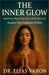 The Inner Glow by Elias Varon