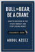 Bull or Bear, Be a Crane by Azeez, Abdul