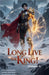 Long Live the King! (Volume 3) by Zenithnovels