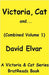 Victoria, Cat and... (Volume 1) by Elvar, David