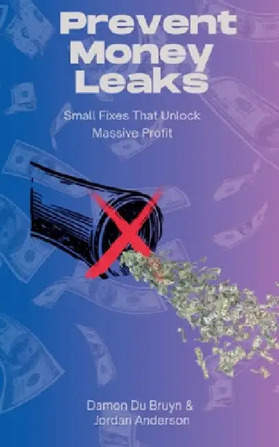 Prevent Money Leaks by Damon