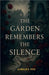 The garden remembers the silence by Aurelius Nox