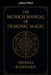 The Munich Manual Of Demonic Magic by Thomas Redfearn